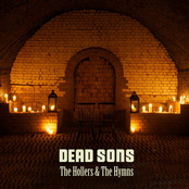 The Hollers & The Hymns