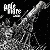 Pale Mare: Zealot