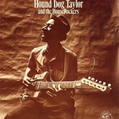 Hound Dog Taylor and The HouseRockers