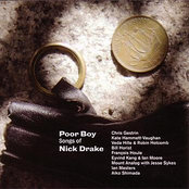 Poor Boy: Songs Of Nick Drake