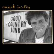 Mark Insley: Good Country Junk