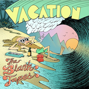 Blank Tapes: Vacation