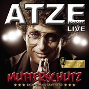 Atze Schroeder: Mutterschutz