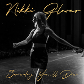 Nikki Glaser: Someday You'll Die