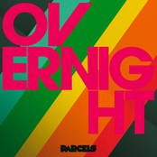 PARCELS - Overnight - Dark Edge Radio - Soft Alternative/Indie Music
