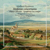 Gyrowetz: Sinfonia concertante, Piano Concerto & Symphony in A Major