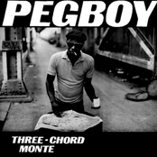 pegboy: Three Chord Monte