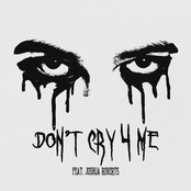 Don't Cry 4 Me