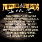 Frizzell & Friends This Is Our Time