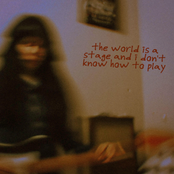 the world is a stage and i don't know how to play