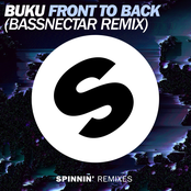 Buku: Front To Back (Bassnectar Remix)