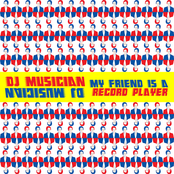 My Friend is a Record Player