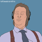 lofi beats to kill to