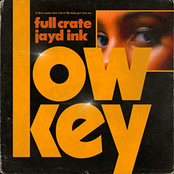 Full Crate: LowKey (feat. Jayd Ink)