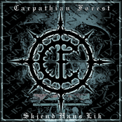 The Woods Of Wallachia by Carpathian Forest