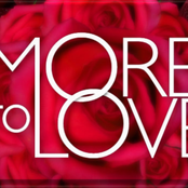 MORE TO LOVE
