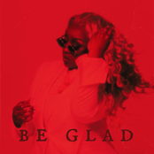 Be Glad That I'm Not God - Single