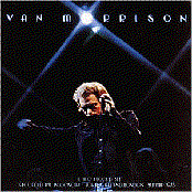 Bring It On Home To Me by Van Morrison