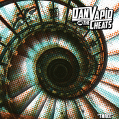 Dan Vapid and The Cheats: Three