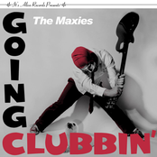 The Maxies: Going Clubbin'