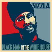 Black Man In The White House by Sizzla