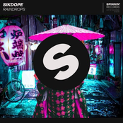 Sikdope: Raindrops