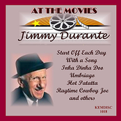 Start Off Each Day With A Song by Jimmy Durante