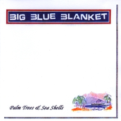 Gone Away by Big Blue Blanket