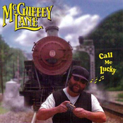 Mcguffey Lane: Call Me Lucky