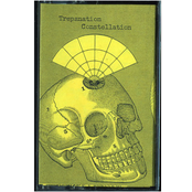 Trepanation Constellation