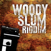 Woody Slum Riddim