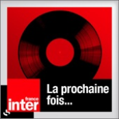 La prochaine fois...