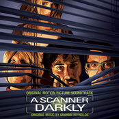 Graham Reynolds: A Scanner Darkly (Original Motion Picture Soundtrack)