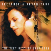 Eleftheria Arvanitaki: The Very Best Of 1989-1998