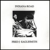 Indiana Road by Fred Eaglesmith