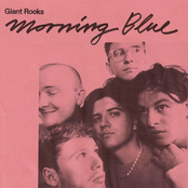 Giant Rooks: Morning Blue