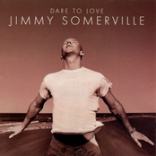 Because Of Him by Jimmy Somerville