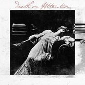 Death or Attention