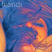 Friends: Friend Crush