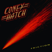 Coney Hatch: Friction