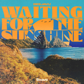 Waiting For The Sunshine