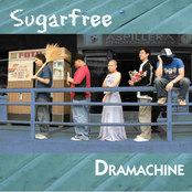 Dramachine by Sugarfree