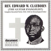 Rev. Edward W. Clayborn (the Guitar Evangelist)