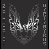 Dyrty Byrds: Zeitgeist