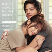 Kahit Maputi Na Ang Buhok ko (From "The Hows Of Us")