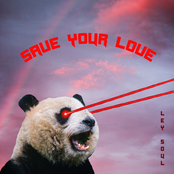 Save Your Love - Single