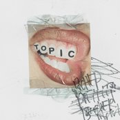 TOPIC by UPSAHL