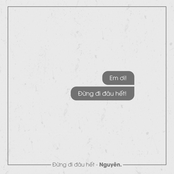 Đừng Đi Đâu Hết