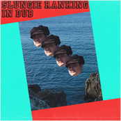 Slungie Ranking In Dub