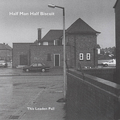Turned Up Clocked On Laid Off by Half Man Half Biscuit